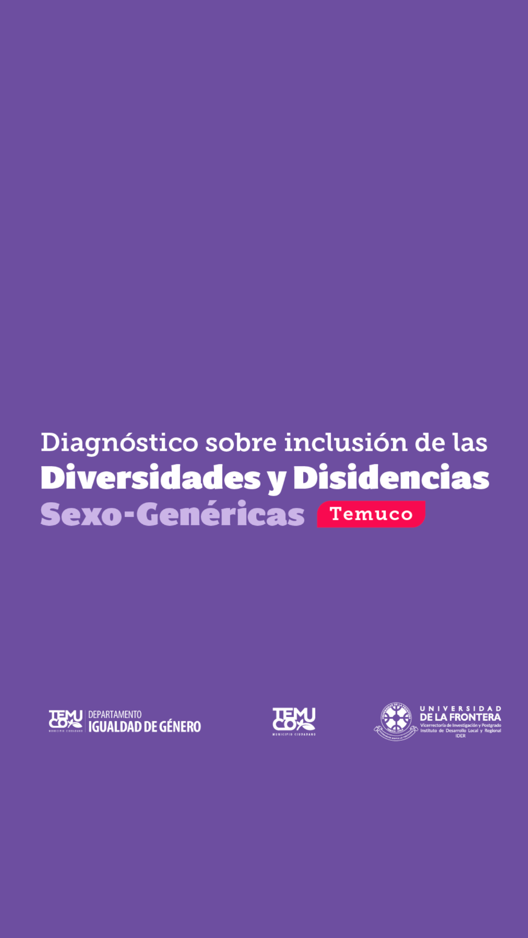 Diagnóstico Diversidades y Disidencias Sexo-Genéticas Temuco